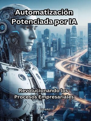 cover image of Automatización Potenciada por IA